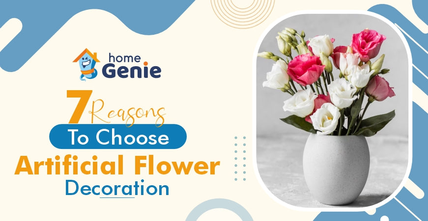 Why You Should Consider Buying Artificial Flowers Decoration?